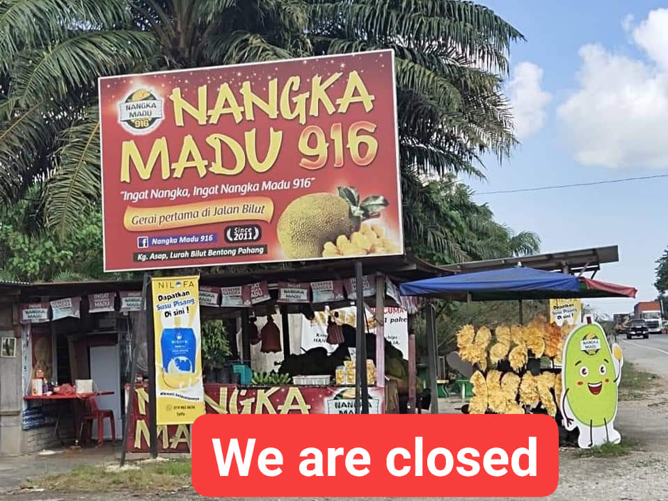Nangka Madu 916 closed until further notice